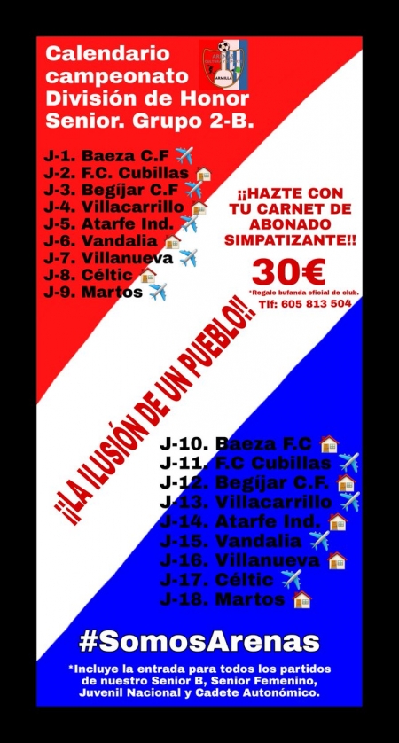 Cartel de la campaña de abonados y calendario del equipo armillero (ARENAS DE ARMILLA)