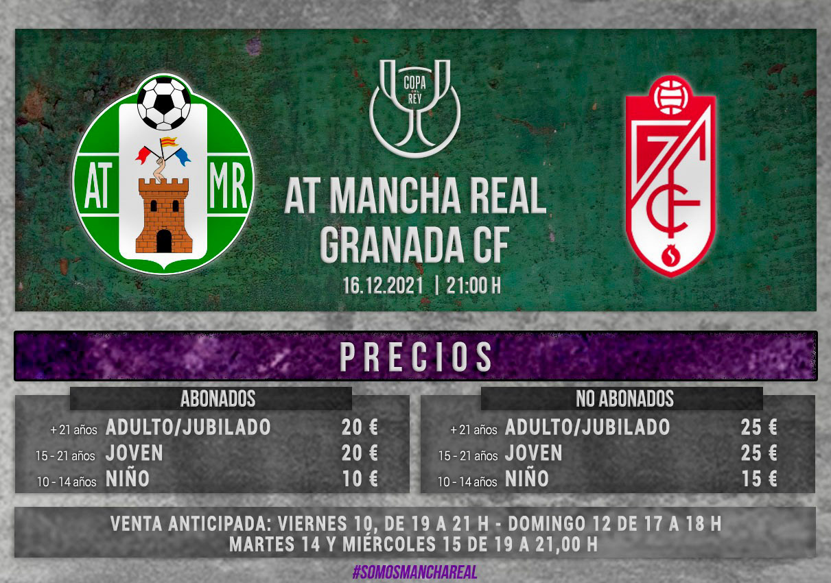 Cartel publicitario con los precios de las entradas para el partido ante el Granada (ATLÉTICO MANCHA REAL) Cartel publicitario con los precios de las entradas para el partido ante el Granada (ATLÉTICO MANCHA REAL)