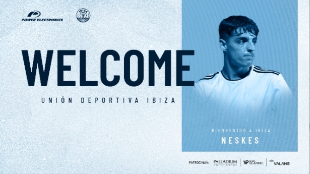 Neskes jugará en la UD Ibiza (UD IBIZA) 