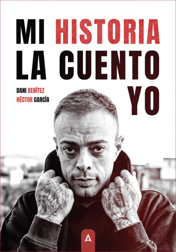 Portada de la biografía de Dani Benítez 