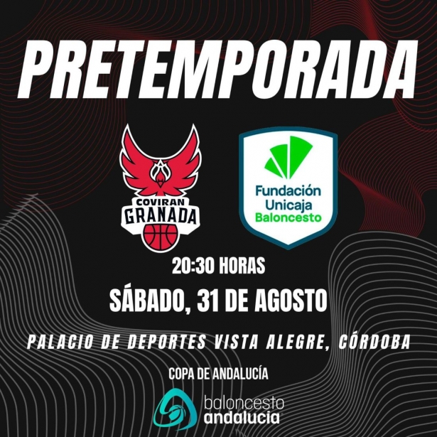 Coviran y Unicaja se medirán en la Copa de Andalucía (FUNDACIÓN CB)