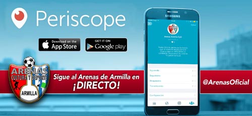 Los partidos del Arenas se podrán seguir en Periscope 
