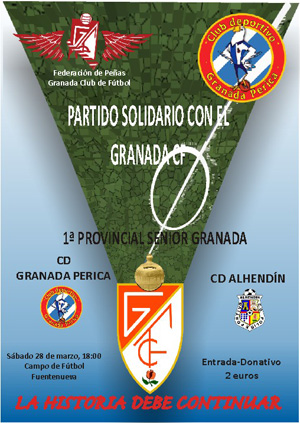 Cartel del encuentro entre Granada Perica y Alhendin Cartel del encuentro entre Granada Perica y Alhendin